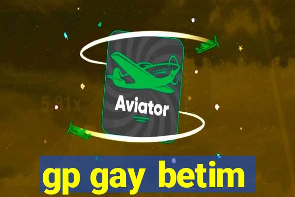 gp gay betim